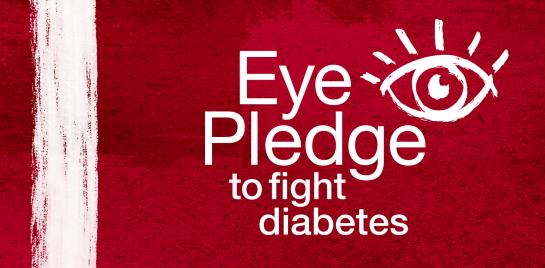 Eye Pledge to fight diabetes